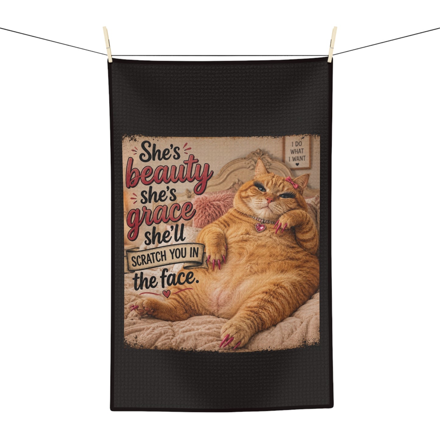 Funny Cat Tea Towel — "She's Beauty, She's Grace, She'll Scratch You in the Face" Microfiber Kitchen Towel