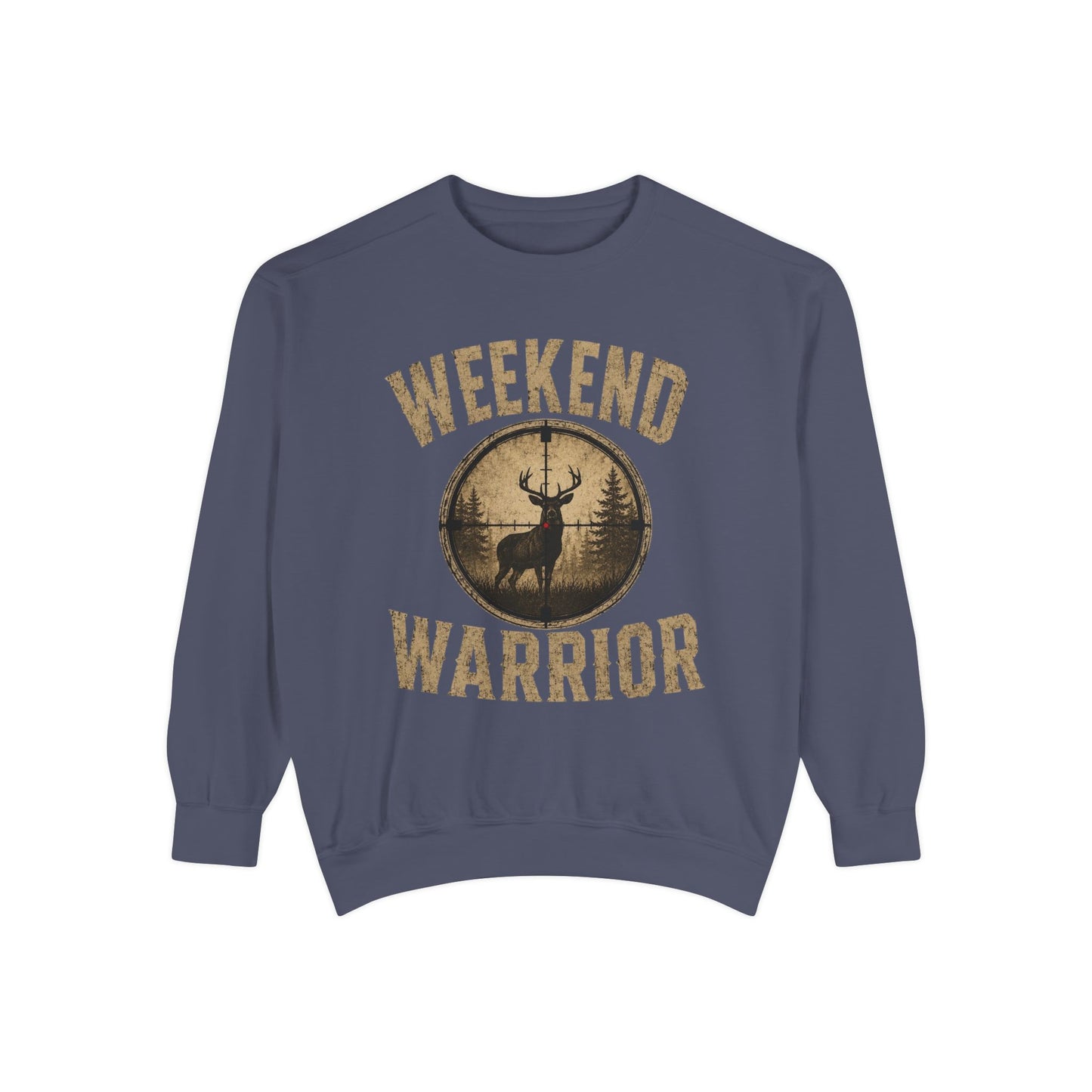 Weekend Warrior Hunting Shirt | Deer Hunter Crosshair Graphic Tee Unisex Garment-Dyed Sweatshirt